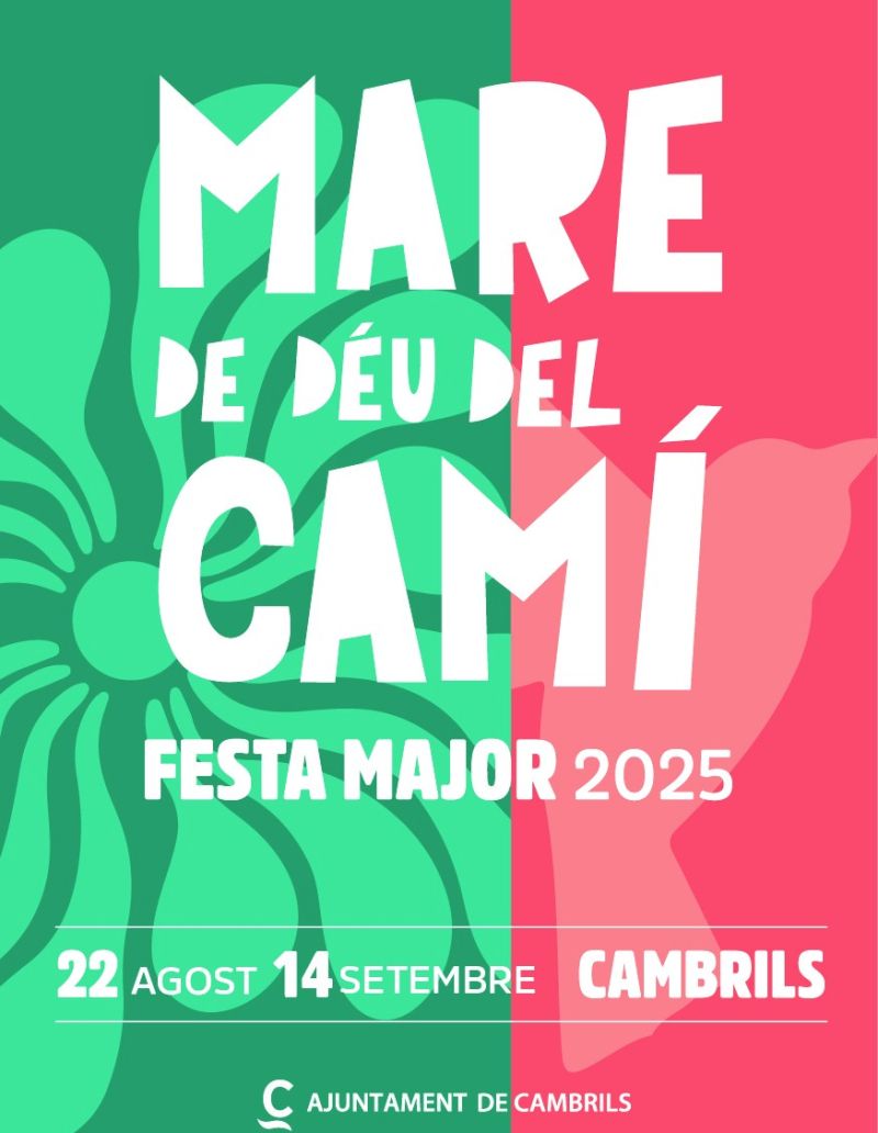 Cartell Festa Major Camí Cambrils 2025 Cartell Festa Major Camí Cambrils 2025
