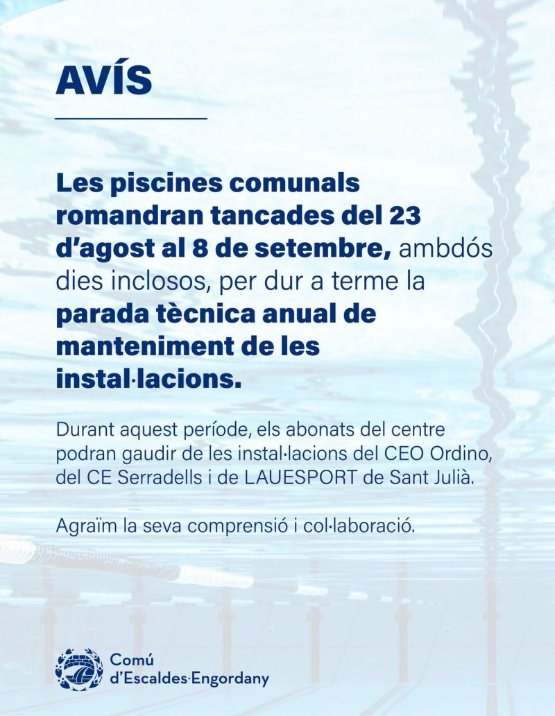 El cartell que anuncia el tancament de les piscines comunals d'Escaldes Engordany
