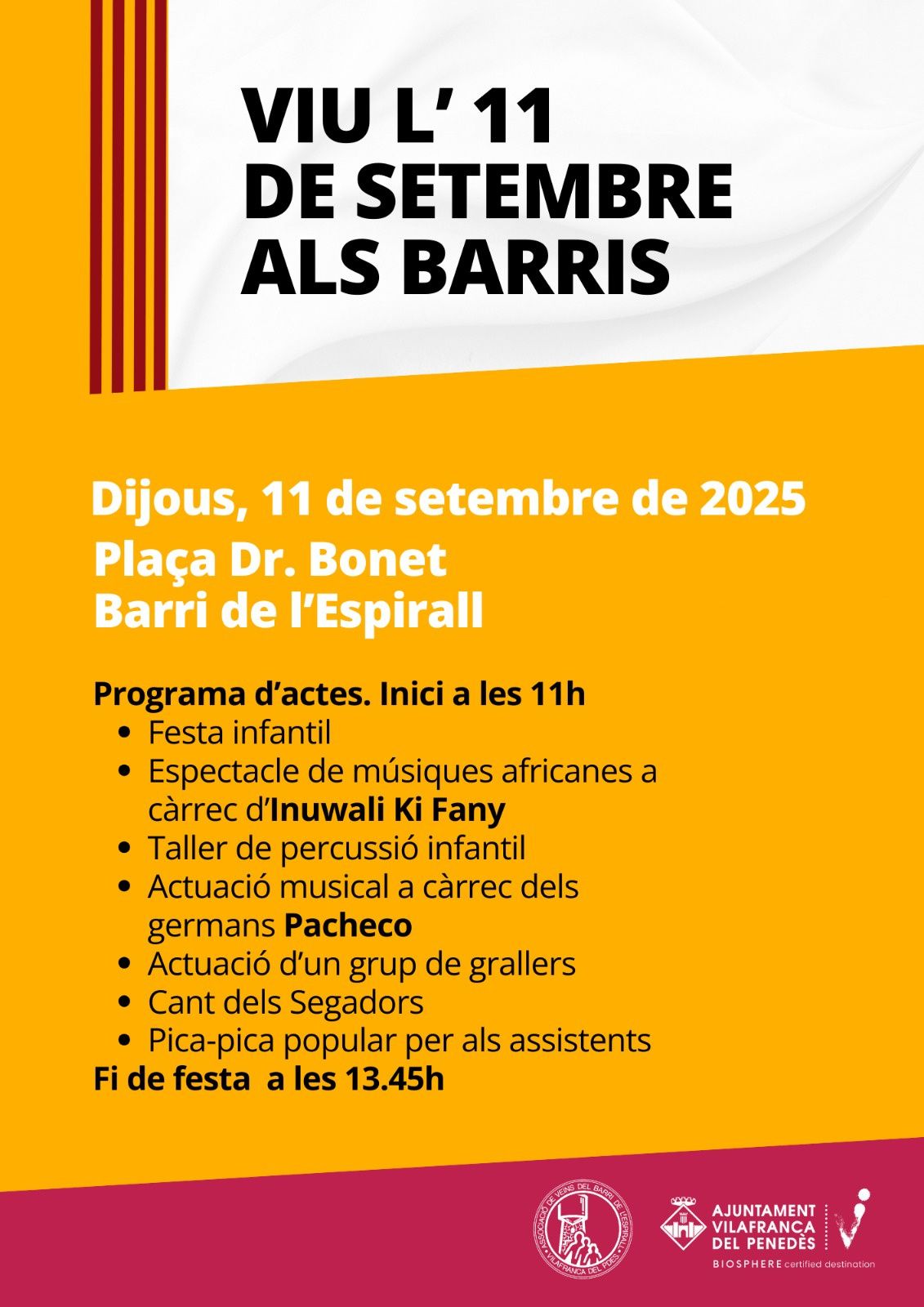 Programa de Vive el 11 de septiembre en los Barrios de Vilafranca del Penedès Programa de Vive el 11 de septiembre en los Barrios de Vilafranca del Penedès