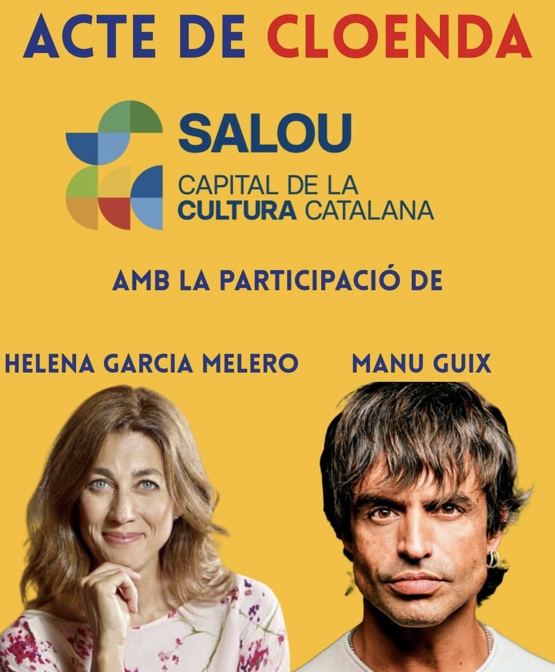 Cloenda de Salou Capital de la Cultura Catalana amb Helena Garcia Melero i Manu Guix