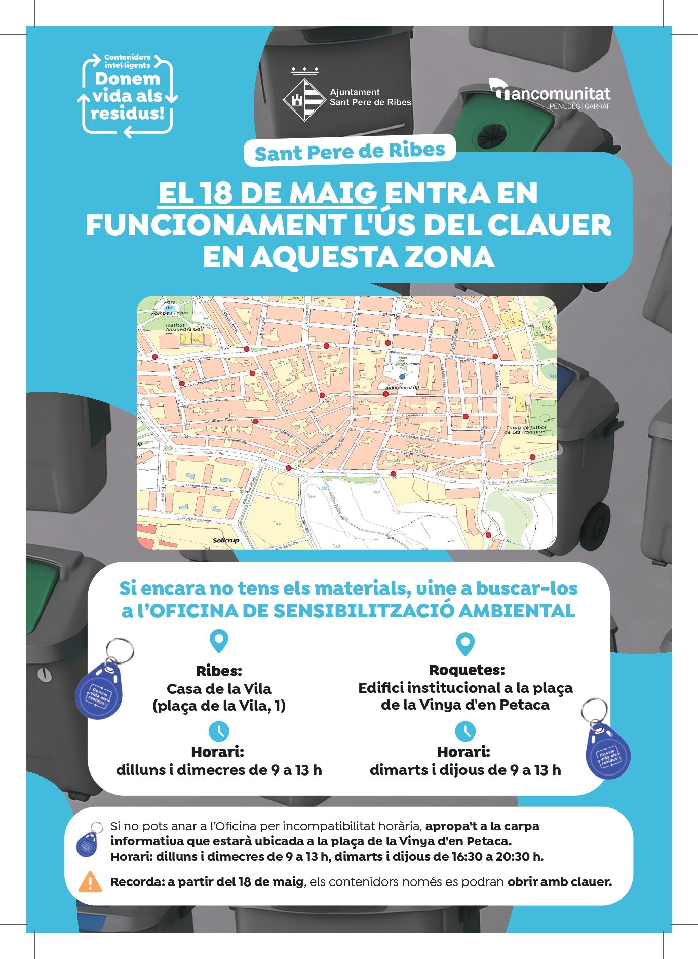 Cartell de l'entrada en funcionament del clauer electrònic per als contenidors de la brossa a Sant Pere de Ribes