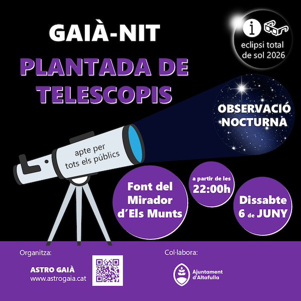 Altafulla acull la Gaià Nit, una jornada d'astronomia per preparar se per a l'eclipsi solar total de l'agost