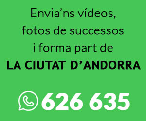 Envia’ns vídeos – La Ciutat d’Andorra