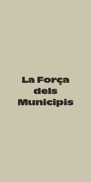 La Força dels Municipis – Transformació
